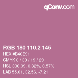 カラーコード: RGB 180 110.2 145 | qconv.com