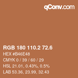 カラーコード: RGB 180 110.2 72.6 | qconv.com