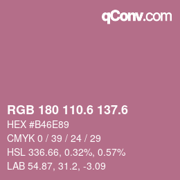 カラーコード: RGB 180 110.6 137.6 | qconv.com