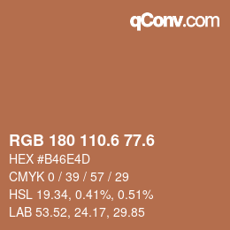 カラーコード: RGB 180 110.6 77.6 | qconv.com