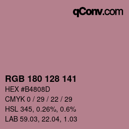 Color code: RGB 180 128 141 | qconv.com