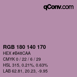 Color code: RGB 180 140 170 | qconv.com