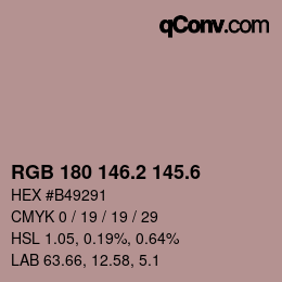 カラーコード: RGB 180 146.2 145.6 | qconv.com