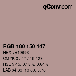 颜色代码: RGB 180 150 147 | qconv.com