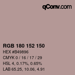 カラーコード: RGB 180 152 150 | qconv.com