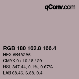 カラーコード: RGB 180 162.8 166.4 | qconv.com