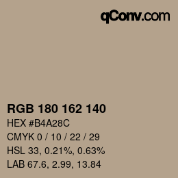 Color code: RGB 180 162 140 | qconv.com