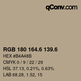 カラーコード: RGB 180 164.6 139.6 | qconv.com