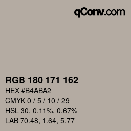 Color code: RGB 180 171 162 | qconv.com