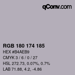 颜色代码: RGB 180 174 185 | qconv.com