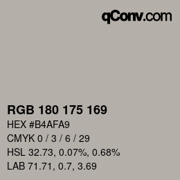 カラーコード: RGB 180 175 169 | qconv.com