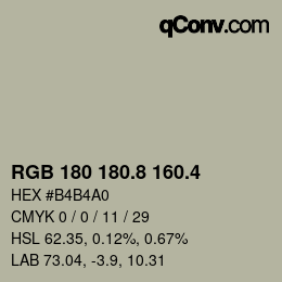 カラーコード: RGB 180 180.8 160.4 | qconv.com