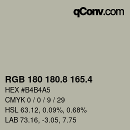 カラーコード: RGB 180 180.8 165.4 | qconv.com