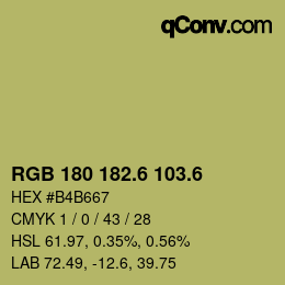カラーコード: RGB 180 182.6 103.6 | qconv.com