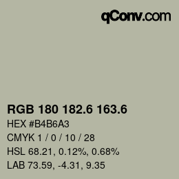 カラーコード: RGB 180 182.6 163.6 | qconv.com