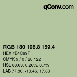 カラーコード: RGB 180 198.8 159.4 | qconv.com