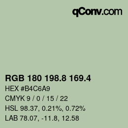 カラーコード: RGB 180 198.8 169.4 | qconv.com