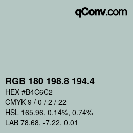 カラーコード: RGB 180 198.8 194.4 | qconv.com