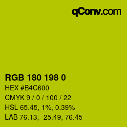 Color code: RGB 180 198 0 | qconv.com