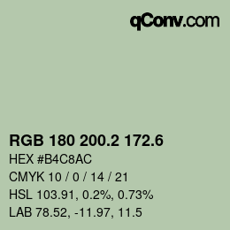 カラーコード: RGB 180 200.2 172.6 | qconv.com