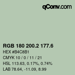 カラーコード: RGB 180 200.2 177.6 | qconv.com