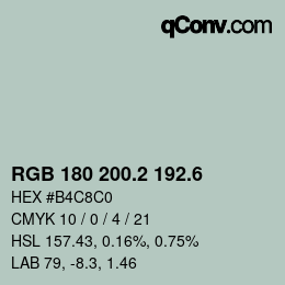 カラーコード: RGB 180 200.2 192.6 | qconv.com