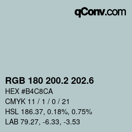 カラーコード: RGB 180 200.2 202.6 | qconv.com
