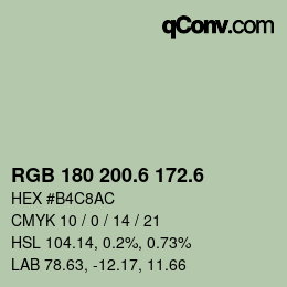 カラーコード: RGB 180 200.6 172.6 | qconv.com