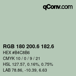 カラーコード: RGB 180 200.6 182.6 | qconv.com