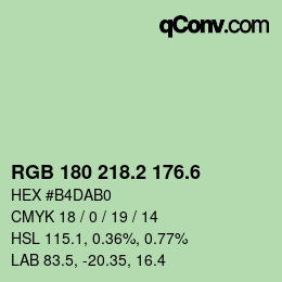 カラーコード: RGB 180 218.2 176.6 | qconv.com