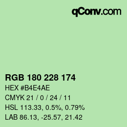 カラーコード: RGB 180 228 174 | qconv.com