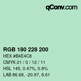 カラーコード: RGB 180 228 200 | qconv.com