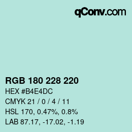 Color code: RGB 180 228 220 | qconv.com