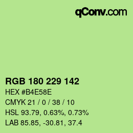 Color code: RGB 180 229 142 | qconv.com