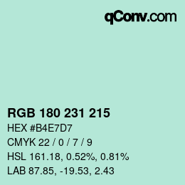 颜色代码: RGB 180 231 215 | qconv.com