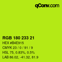 Color code: RGB 180 233 21 | qconv.com