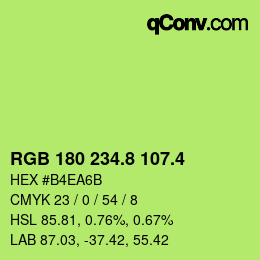 カラーコード: RGB 180 234.8 107.4 | qconv.com