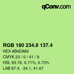 カラーコード: RGB 180 234.8 137.4 | qconv.com