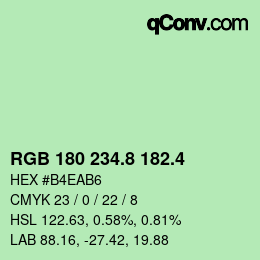 カラーコード: RGB 180 234.8 182.4 | qconv.com