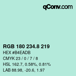 カラーコード: RGB 180 234.8 219 | qconv.com