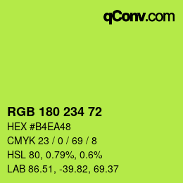 Color code: RGB 180 234 72 | qconv.com