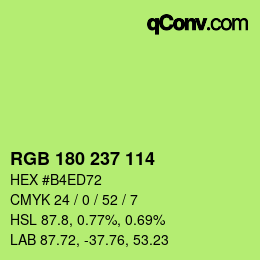 カラーコード: RGB 180 237 114 | qconv.com