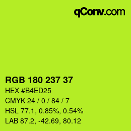 Color code: RGB 180 237 37 | qconv.com