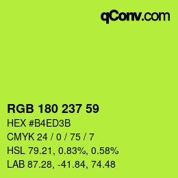 Color code: RGB 180 237 59 | qconv.com