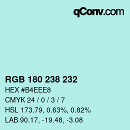 Color code: RGB 180 238 232 | qconv.com