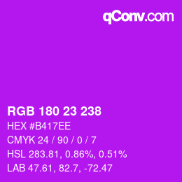 Color code: RGB 180 23 238 | qconv.com