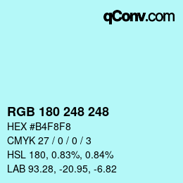 Color code: RGB 180 248 248 | qconv.com