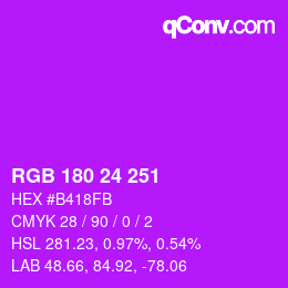 カラーコード: RGB 180 24 251 | qconv.com