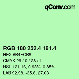 カラーコード: RGB 180 252.4 181.4 | qconv.com