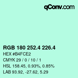 カラーコード: RGB 180 252.4 226.4 | qconv.com